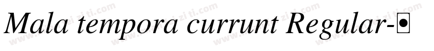 Mala tempora currunt Regular字体转换